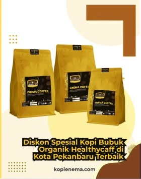 Diskon Spesial Kopi Bubuk Organik Healthycaff di Kota Pekanbaru Terbaik