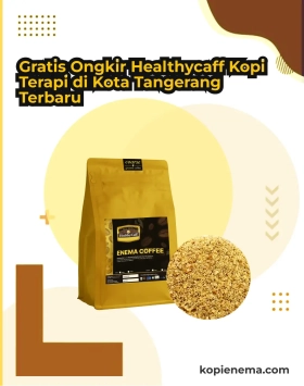 Gratis Ongkir Healthycaff Kopi Terapi di Kota Tangerang Terbaru