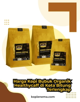 Harga Kopi Bubuk Organik Healthycaff di Kota Bitung Terlengkap