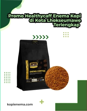 Promo Healthycaff Enema Kopi di Kota Lhokseumawe Terlengkap