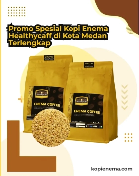 Promo Spesial Kopi Enema Healthycaff di Kota Medan Terlengkap