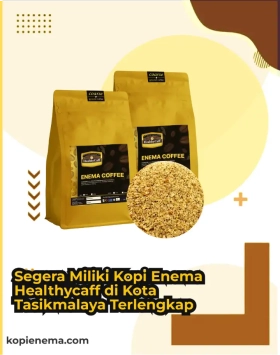 Segera Miliki Kopi Enema Healthycaff di Kota Tasikmalaya Terlengkap