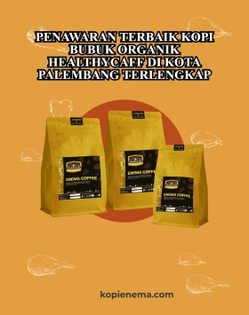 Penawaran Terbaik Kopi Bubuk Organik Healthycaff di Kota Palembang Terlengkap