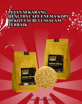 Pesan Sekarang Healthycaff Enema Kopi di Kota Subulussalam Terbaik