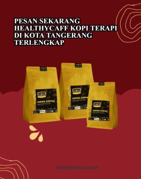 Pesan Sekarang Healthycaff Kopi Terapi di Kota Tangerang Terlengkap