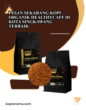 Pesan Sekarang Kopi Organik Healthycaff di Kota Singkawang Terbaik