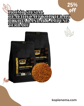 Promo Spesial Healthycaff Kopi Terapi di Kota Bandar Lampung Terbaru