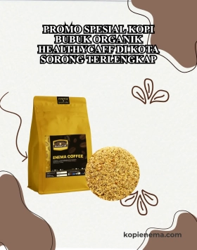 Promo Spesial Kopi Bubuk Organik Healthycaff di Kota Sorong Terlengkap