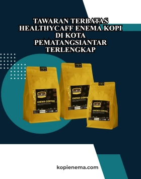 Tawaran Terbatas Healthycaff Enema Kopi di Kota Pematangsiantar Terlengkap